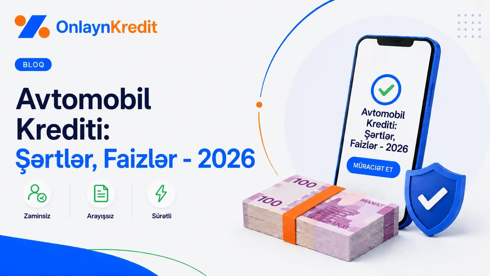 Azərbaycanda Avtomobil Krediti: Şərtlər, Faizlər və Bankların Müqayisəsi (2026)